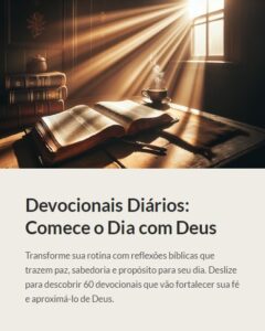 Devocionais Diários- Comece o dia com Deus